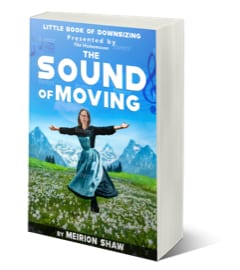 The Homemover’s Little Book of Downsizing “The Sound of Moving”